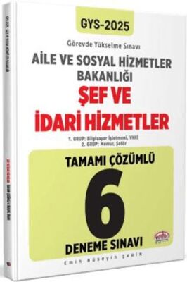 T.C. Aile Ve Sosyal Hizmetler Bakanlığı 2025 GYS Şef Ve İdari Hizmetler Tamamı Çözümlü 6 Deneme Sınavı - 1