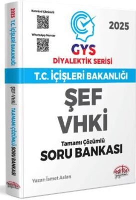 Editör Yayınevi T.C. İçişleri Bakanlığı ŞEF-VHKİ GYS Diyalektik Serisi Karekod Çözümlü Soru Bankası - 1
