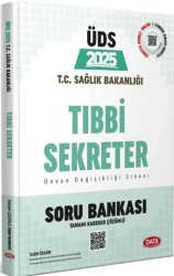 T.C. Sağlık Bakanlığı ÜDS Tıbbi Sekreter Soru BankasI Tamamı Karekod Çözümlü - Data Yayınları