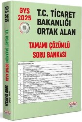T.C. Ticaret Bakanlığı Tüm Kadrolar İçin Tamamı Çözümlü Ortak Alan Soru Bankası - Editör Yayınevi