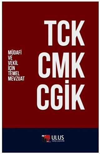 TCK - CMK - CGİK Müdafi ve Vekil İçin Temel Mevzuat