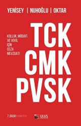 TCK - CMK - PVSK Kolluk, Müdafi ve Vekil İçin Ceza Mevzuatı - Ulus Medya Yayıncılık