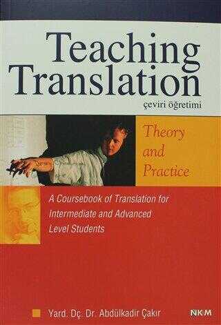 Teaching Translation Çeviri Öğretimi Theory And Practice