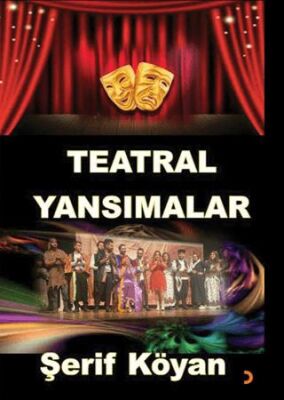 Teatral Yansımalar - 1