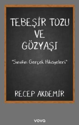 Tebeşir Tozu ve Gözyaşı - 1