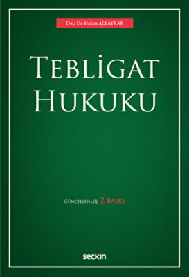 Tebligat Hukuku - 1