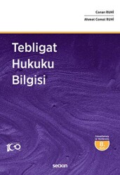 Tebligat Hukuku Bilgisi - Seçkin Yayıncılık