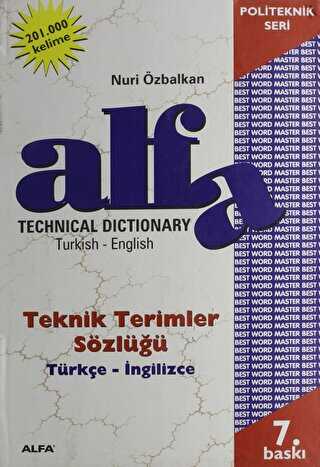 Technical Dictionary Teknik Terimler Sözlüğü Turkish - English - Türkçe - İngilizce