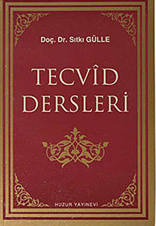 Tecvid Dersleri - Huzur Yayınevi