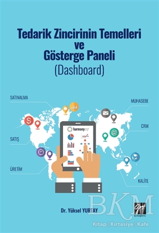 Tedarik Zincirinin Temelleri ve Gösterge Paneli - Gazi Kitabevi