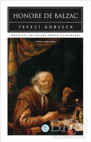 Tefeci Gobseck - Maviçatı Yayınları