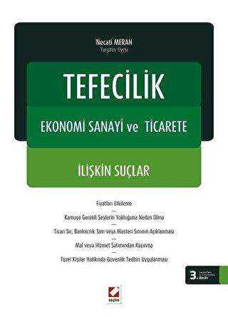 Tefecilik, Ekonomi Sanayi ve Ticarete İlişkin Suçlar - Seçkin Yayıncılık
