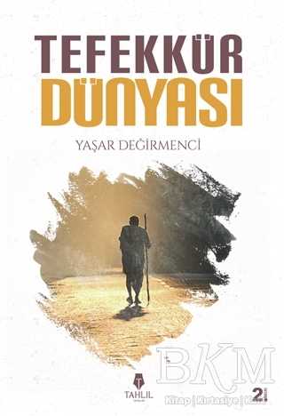 Tefekkür Dünyası - Tahlil Yayınları
