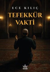 Tefekkür Vakti - Elpis Yayınları