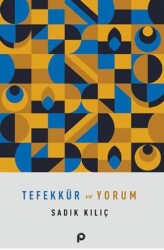 Tefekkür ve Yorum - Pınar Yayınları