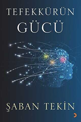 Tefekkürün Gücü - Cinius Yayınları