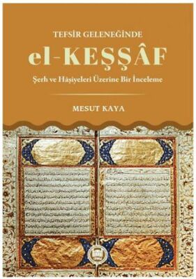 Tefsir Geleneğinde el-Keşşaf - 1