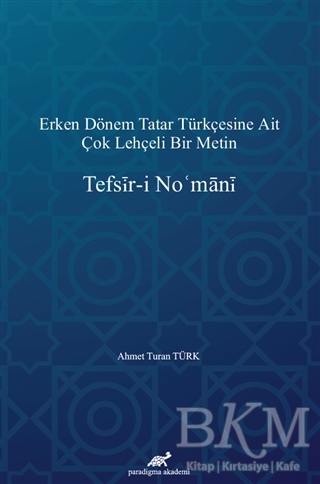 Tefsir-i No`mani - Paradigma Akademi Yayınları