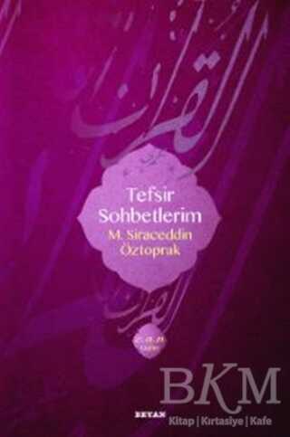 Tefsir Sohbetlerim 2 - Beyan Yayınları