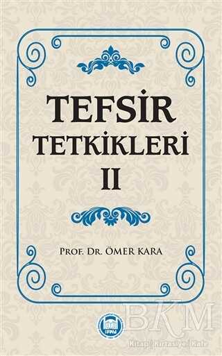 Tefsir Tetkikleri 2 - Marmara Üniversitesi İlahiyat Fakültesi Vakfı