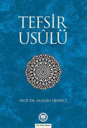 Tefsir Usulü - Marmara Üniversitesi İlahiyat Fakültesi Vakfı
