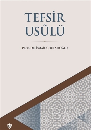 Tefsir Usulü - Türkiye Diyanet Vakfı Yayınları