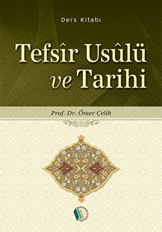 Tefsir Usulü ve Tarihi - Kampanya Kitapları - Erkam