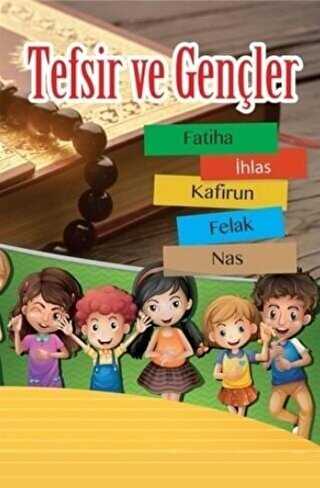 Tefsir ve Gençler - İmam Rıza Dergahı Yayınları