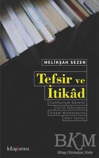 Tefsir ve İtikad - Kitap Arası