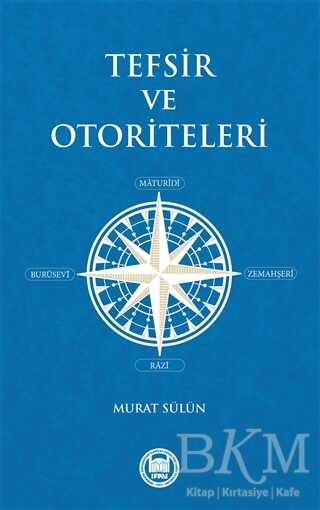 Tefsir ve Otoriteleri - Marmara Üniversitesi İlahiyat Fakültesi Vakfı