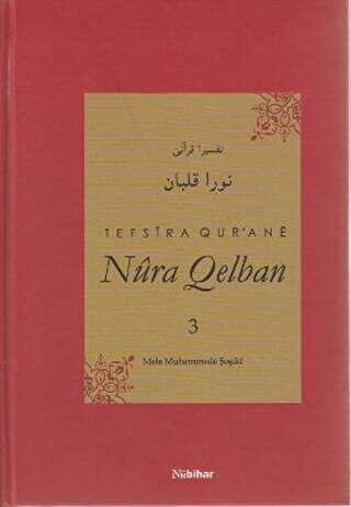 Tefsira Qur`ane Nura Qelban 3 - Nubihar Yayınları