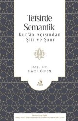 Tefsirde Semantik -Kur’ân Açısından Şiir ve Şuur- - Fecr Yayınları