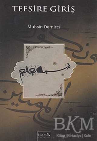 Tefsire Giriş - İsam Yayınları