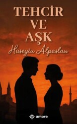Tehcir ve Aşk - Amore Yayınevi