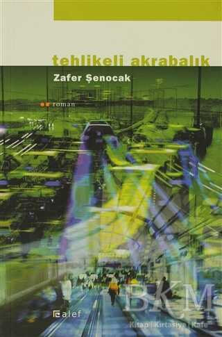 Tehlikeli Akrabalık - Alef Yayınevi