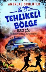 Tehlikeli Bölge - Issız Çöl - Nito Kitap