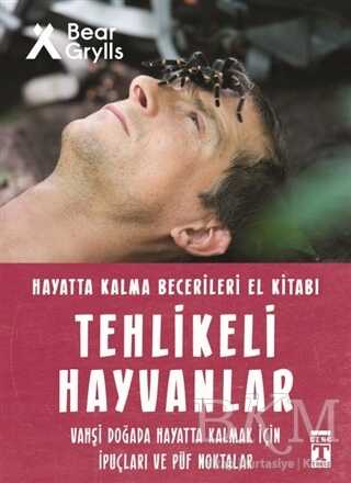 Tehlikeli Hayvanlar - Hayatta Kalma Becerileri El Kitabı 1 - 2