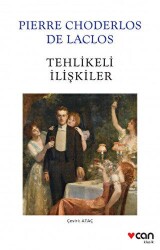 Tehlikeli İlişkiler - Can Yayınları