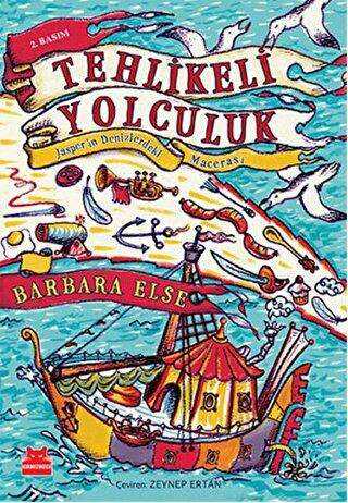 Tehlikeli Yolculuk - Kırmızı Kedi Çocuk