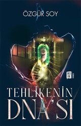 Tehlikenin Dna’sı - Mona Kitap