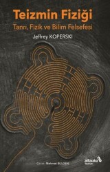 Teizmin Fiziği - Albaraka Yayınları