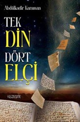 Tek Din Dört Elçi - Yüzleşme Yayınları