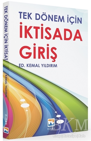 Tek Dönem İçin İktisada Giriş - Nisan Kitabevi