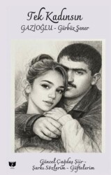 Tek Kadınsın - Ateş Yayınları