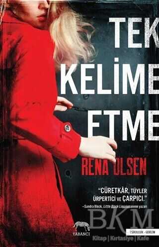 Tek Kelime Etme - Yabancı Yayınları