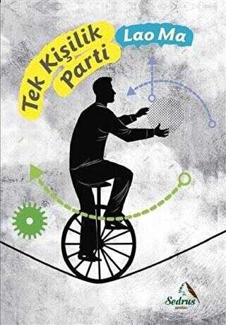 Tek Kişilik Parti - Sedrus Yayınları