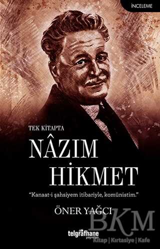 Tek Kitapta Nazım Hikmet - Telgrafhane Yayınları