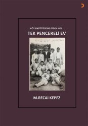 Tek Pencereli Ev - Cinius Yayınları