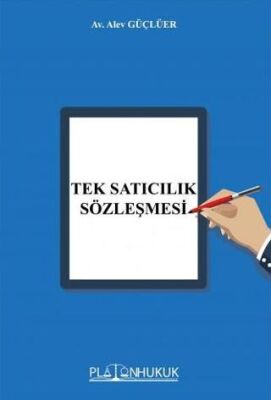 Tek Satıcılık Sözleşmesi - 1