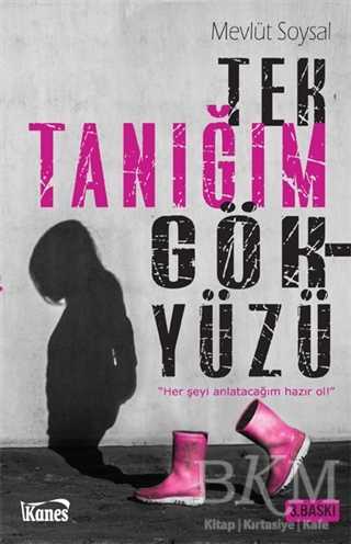 Tek Tanığım Gökyüzü - Kanes Yayınları